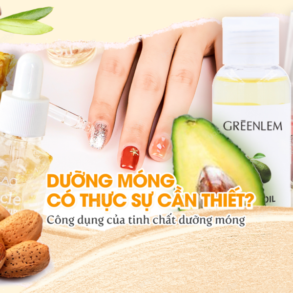 dưỡng móng có thực sự cần thiết
