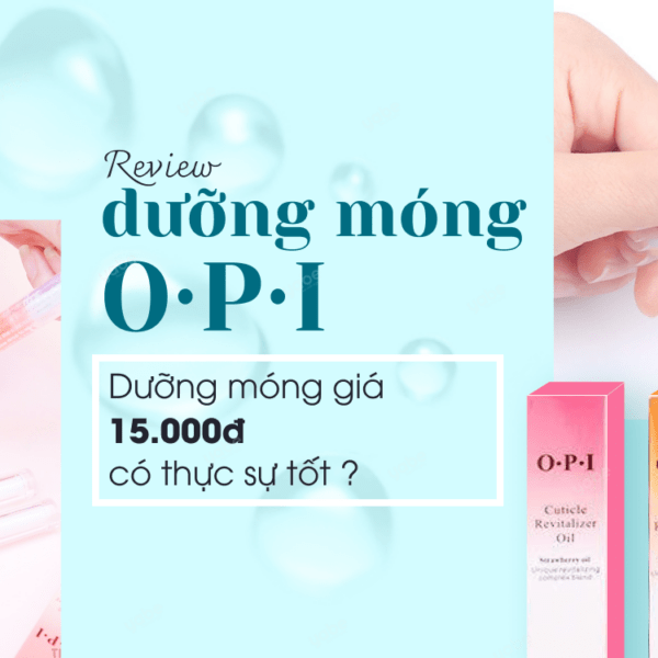 dưỡng móng OPI