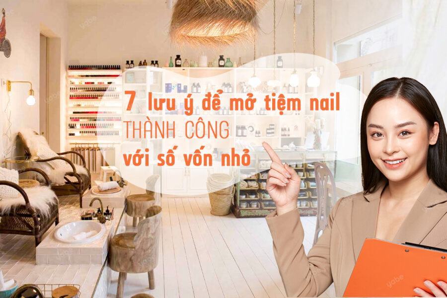 Mở tiệm nail với số vốn nhỏ